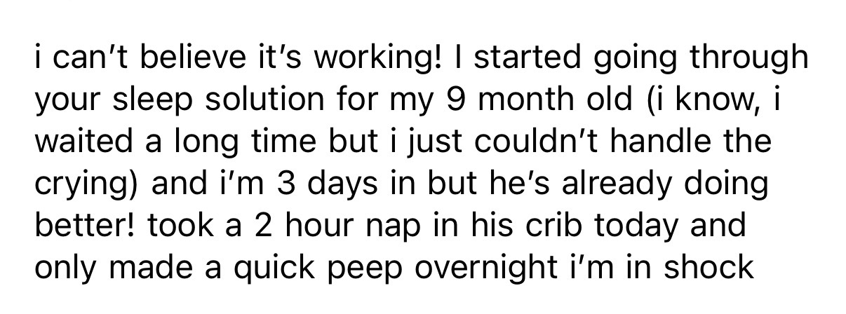A parent's original message about using the Infant Sleep Solution with a 9-month-old